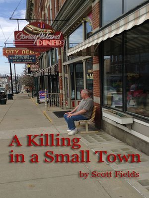 cover image of A Killing in a Small Town